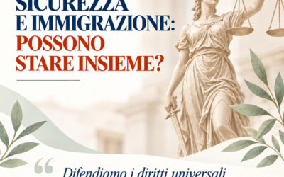 LEGALITA’, SICUREZZA e IMMIGRAZIONE